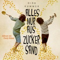 Cover: Alles nur aus Zuckersand - Silberfisch