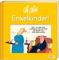 Abbildung von: Uli Stein: Plötzlich Familie!: Enkelkinder! - Lappan