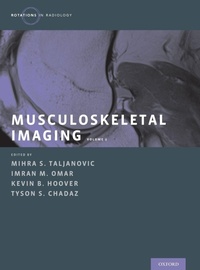 Enlarge image Cover: Musculoskeletal Imaging Volume 2 - Oxford University Press Inc