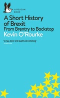 Cover: A Short History of Brexit - Pelican