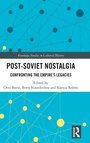 Cover: Post-Soviet Nostalgia - Routledge