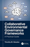 Abbildung von: Collaborative Environmental Governance Frameworks - CRC Press