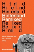 Cover: Hinterland Remixed - McGill-Queen's University Press