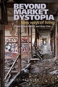 Cover: Beyond Market Dystopia 2020 - The Merlin Press Ltd