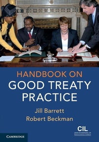 Enlarge image Cover: Handbook on Good Treaty Practice - Cambridge University Press