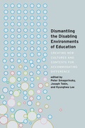 Abbildung von: Dismantling the Disabling Environments of Education - Peter Lang Verlag