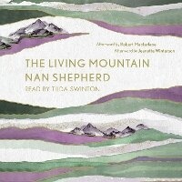 Enlarge image Cover: The Living Mountain - Canongate Books