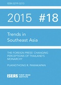 Cover: The Foreign Press' Changing Perceptions of Thailand's Monarchy - ISEAS Publishing