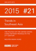 Cover: The Politics of the United States-China-Vietnam Triangle in the 21st Century - ISEAS Publishing