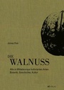 Cover: Die Walnuss - AT Verlag