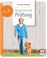 Abbildung von: Begleithund-Prüfung - Müller Rüschlikon