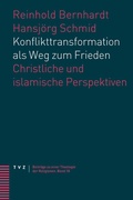 Cover: Konflikttransformation als Weg zum Frieden - Theologischer Verlag Z&uuml;rich
