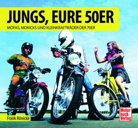 Abbildung von: Jungs, Eure 50er - Motorbuch Verlag