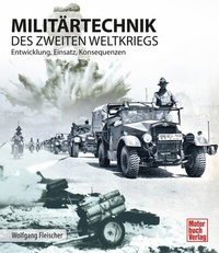 Abbildung von: Militärtechnik des Zweiten Weltkrieges - Motorbuch Verlag
