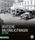 Cover: Deutsche Milit&auml;rlastwagen - Motorbuch Verlag