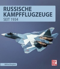 Abbildung von: Russische Kampfflugzeuge - Motorbuch Verlag