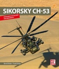 Cover: Sikorsky CH-53 - Motorbuch Verlag