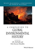Cover: A Companion to Global Environmental History - Wiley-Blackwell