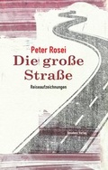 Cover: Die gro&szlig;e Stra&szlig;e - Residenz