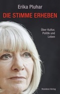 Cover: Die Stimme erheben - Residenz