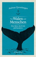 Cover: Von Walen und Menschen - Residenz