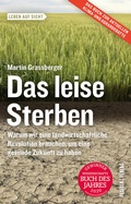 Cover: Das leise Sterben - Residenz