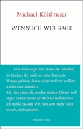 Cover: Wenn ich wir sage - Residenz