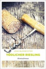 Cover: Tödlicher Riesling - Emons Verlag