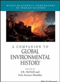 Cover: A Companion to Global Environmental History - Wiley-Blackwell