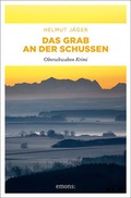 Cover: Das Grab an der Schussen - Emons Verlag