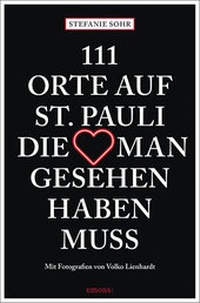 Abbildung von: 111 Orte auf St. Pauli, die man gesehen haben muss - Emons Verlag