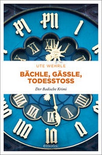 Abbildung von: Bächle, Gässle, Todesstoß - Emons Verlag