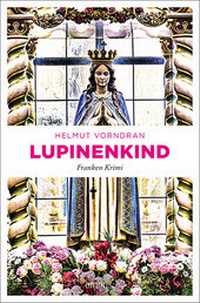 Abbildung von: Lupinenkind - Emons Verlag