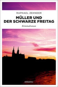Abbildung von: Müller und der Schwarze Freitag - Emons Verlag