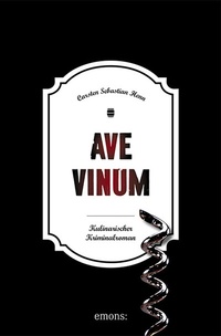 Abbildung von: Ave Vinum - Emons Verlag