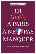 Cover: 111 go?ts &agrave; Paris &agrave; ne pas manquer - Emons Verlag