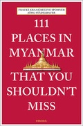 Cover: 111 Places in Myanmar That You Shouldn't Miss - Emons Verlag