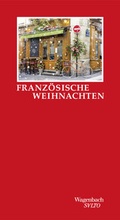 Cover: Franz&ouml;sische Weihnachten - Wagenbach