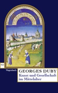 Abbildung von: Kunst und Gesellschaft im Mittelalter - Wagenbach