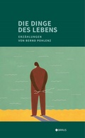 Cover: Die Dinge des Lebens - Edition Braus