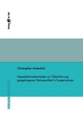 Cover: Nasselektroabscheider zur &Uuml;berf&uuml;hrung gasgetragener Nanopartikel in Suspensionen - Dr. Hut