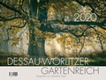 Cover: Das Dessau-W&ouml;rlitzer Gartenreich 2020 - Elbe Druckerei Wittenberg