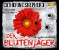 Cover: Der Bl&uuml;tenj&auml;ger - steinbach sprechende b&uuml;cher