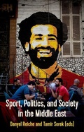 Cover: Sport, Politics and Society in the Middle East - OUP India