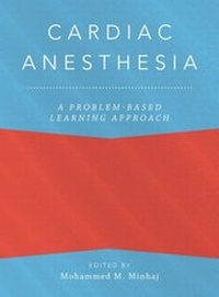 Enlarge image Cover: Cardiac Anesthesia: A Problem Based Learning Approach - OUP eBook