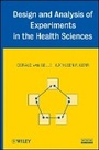 Cover: Design and Analysis of Experiments in the Health Sciences - Wiley