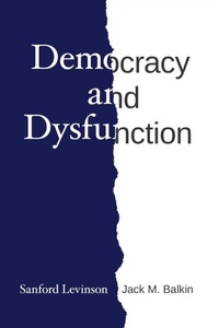 Abbildung von: Democracy and Dysfunction - University of Chicago Press