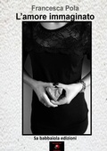 Cover: L'amore immaginato - Lulu.com