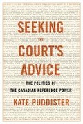 Cover: Seeking the Court's Advice - University of British Columbia Press