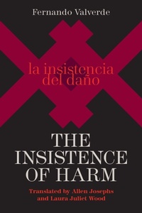 Enlarge image Cover: The Insistence of Harm - University Press of Florida